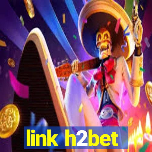 link h2bet